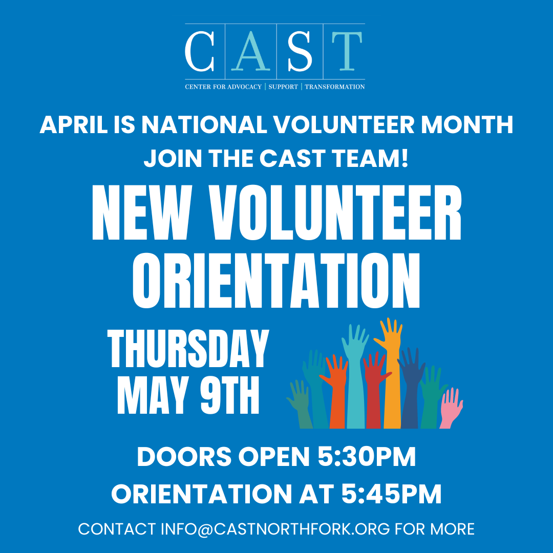 CAST New Volunteer Orientation